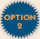 OPTION -2